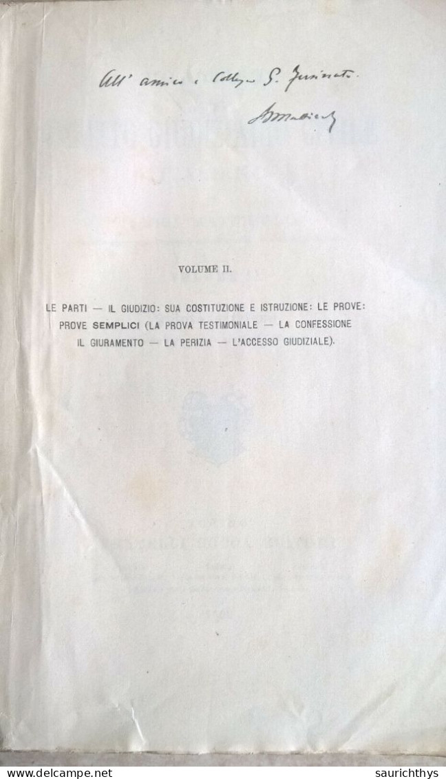 Trattato Di Diritto Giudiziario Civile Italiano 1902 Autografo Con Dedica Di Luigi Mattirolo A Guido Fusinato Ministro - Derecho Y Economía