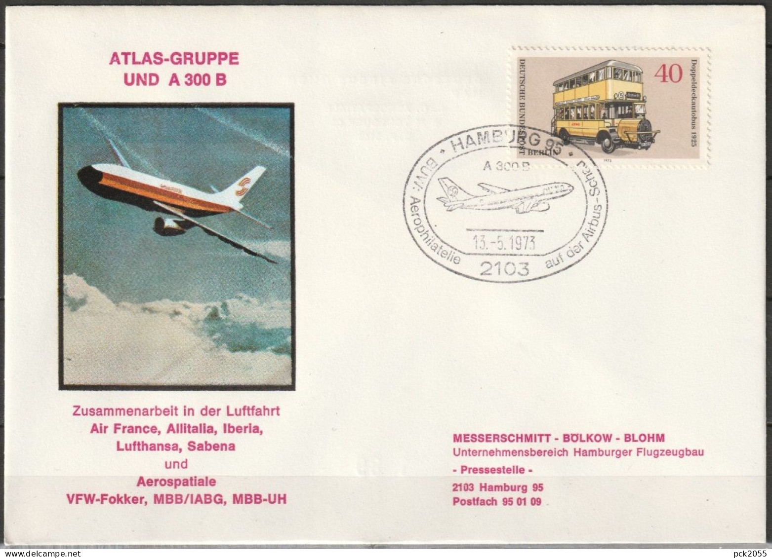 BRD Flugpost   Sonderstempel Hamburg Aerophilatelie Auf Der Airbus-Schau 13.5.1973 Michel Nr.450 Berlin ( FP 307) - Lettres & Documents