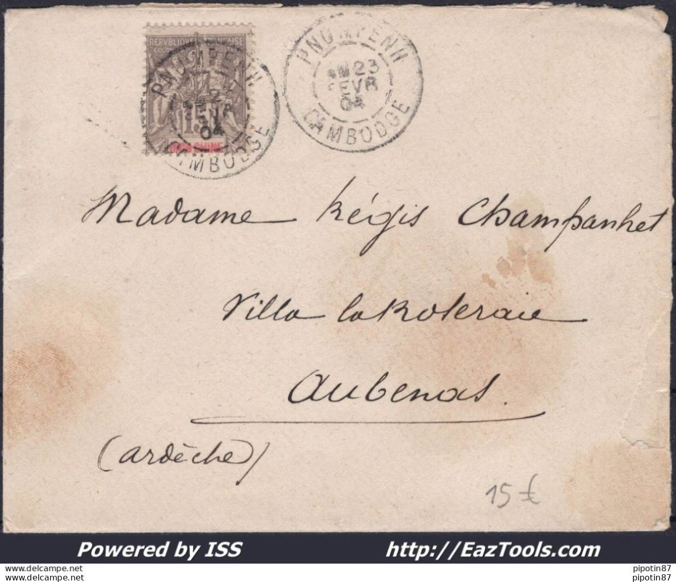 INDOCHINE N° 19 SUR LETTRE POUR AUBENAS AVEC CAD PNUMPENH CAMBODGE DU 23/02/1904 - Covers & Documents