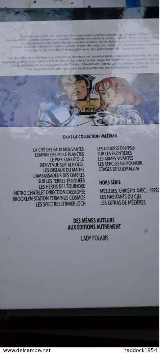 Par Les Chemins De L'espace VALERIAN CHRISTIN MEZIERES Dargaud 1997 - Valérian