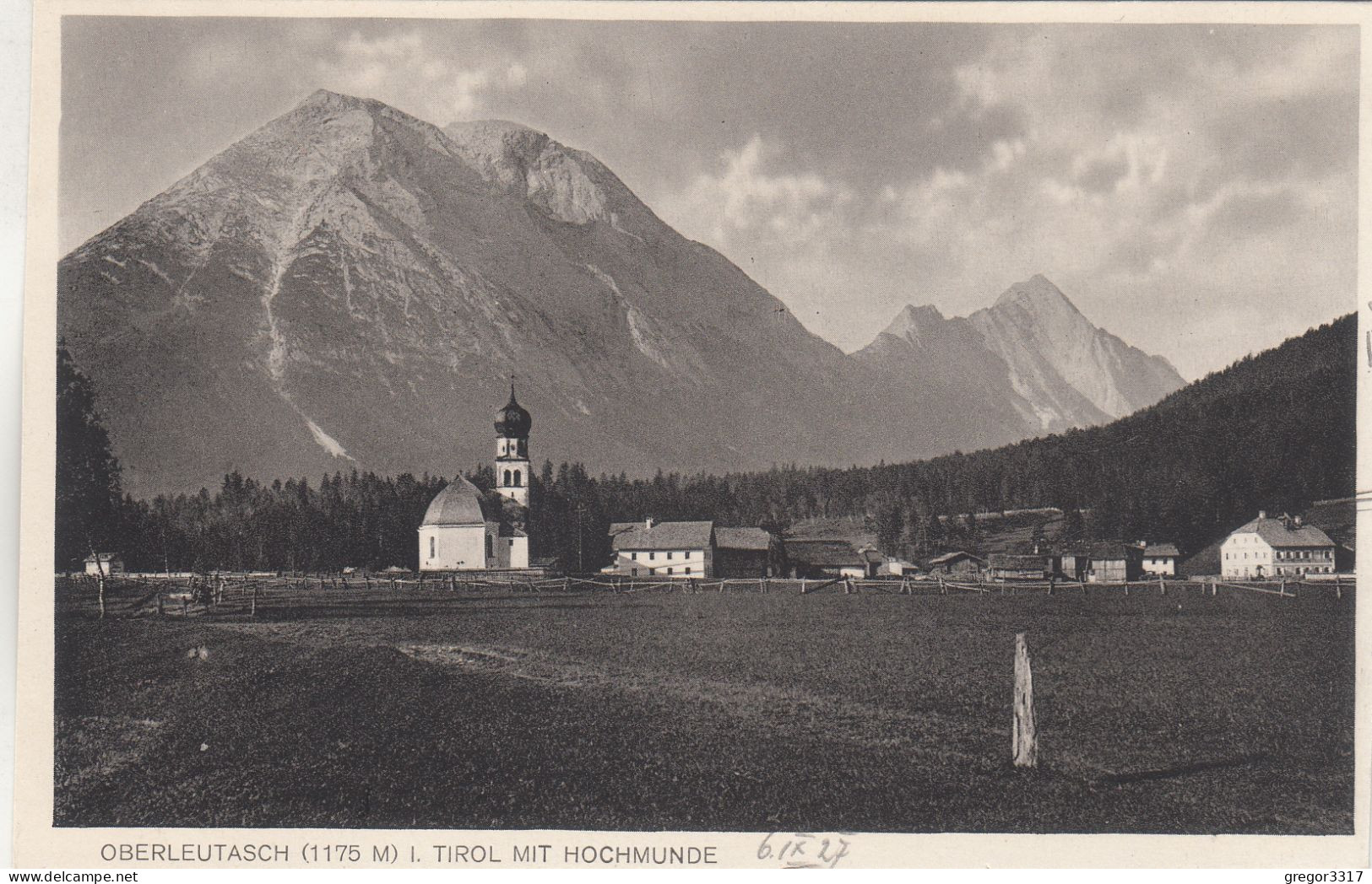 D7756) OBERLEUTASCH I. Tirol Mit HOCHMUNDE - KIRCHE U. Wenige Häuser 1927 - Leutasch