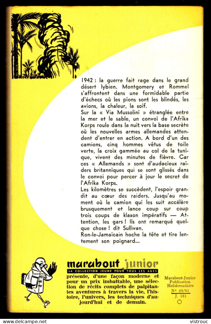 "Le Commando De La Soif ", Par Willy BOURGEOIS - MJ N° 181 - Guerre - 1960. - Marabout Junior