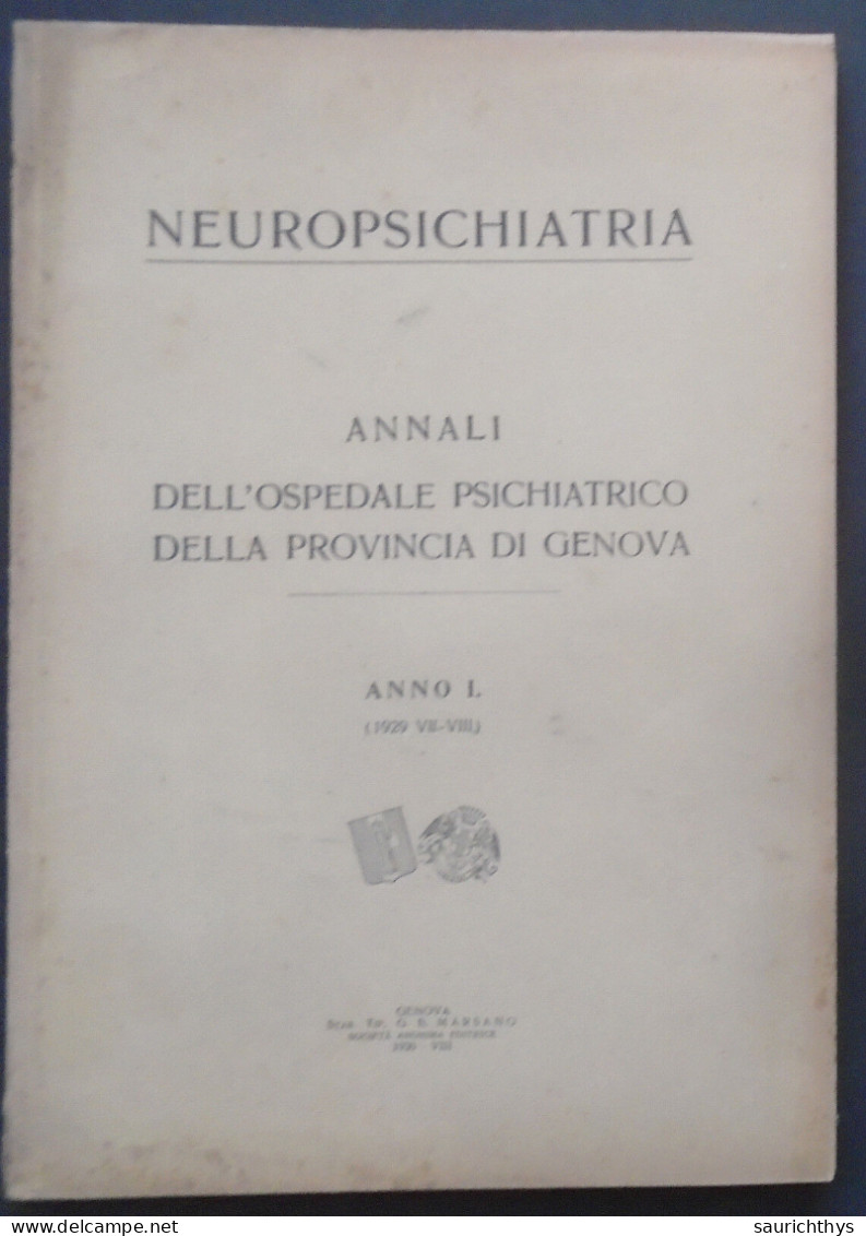 Neuropsichiatria Annali Dell'ospedale Psichiatrico Della Provincia Di Genova Anno I 1929 - Psichiatria - Médecine, Psychologie