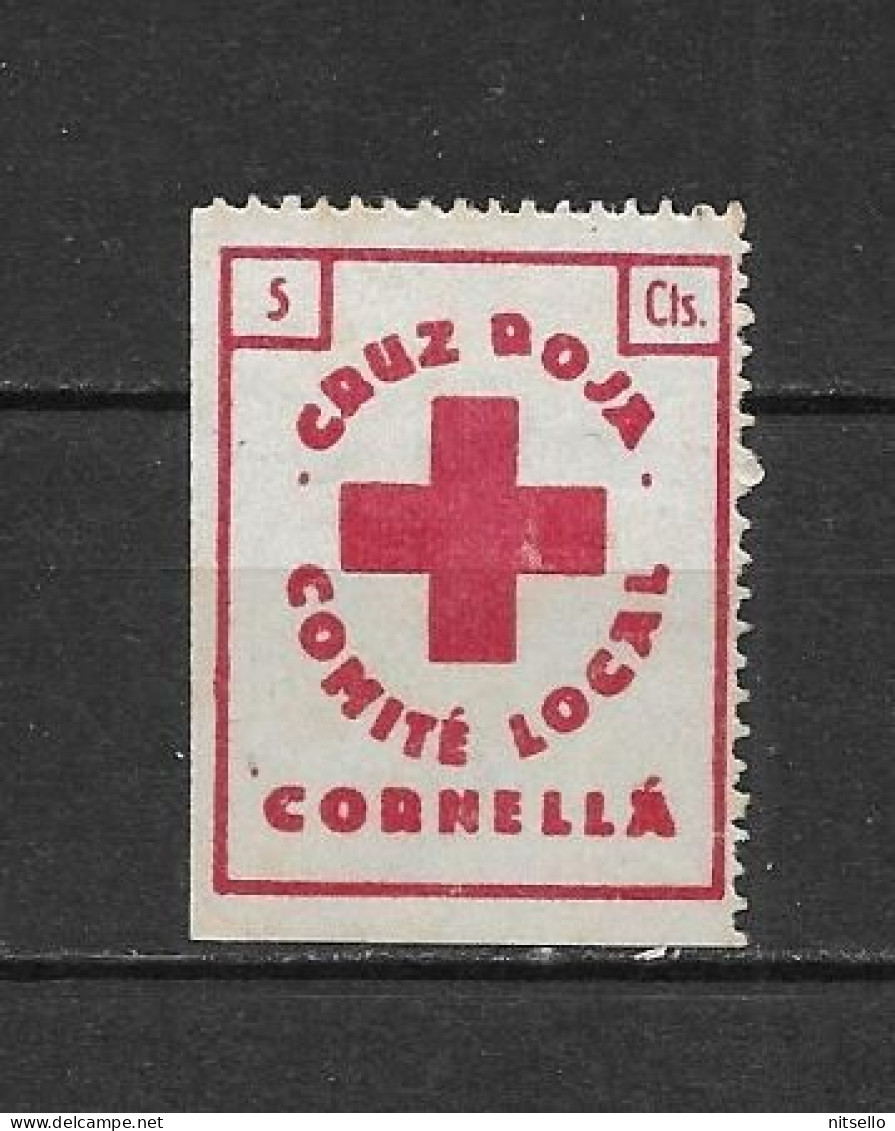 LOTE 2112 F  ///  (C080)  CORNELLÁ  CRUZ ROJA - COMITÉ LOCAL  *MH    ¡¡¡ LIQUIDATION - JE LIQUIDE !!! - Spanish Civil War Labels