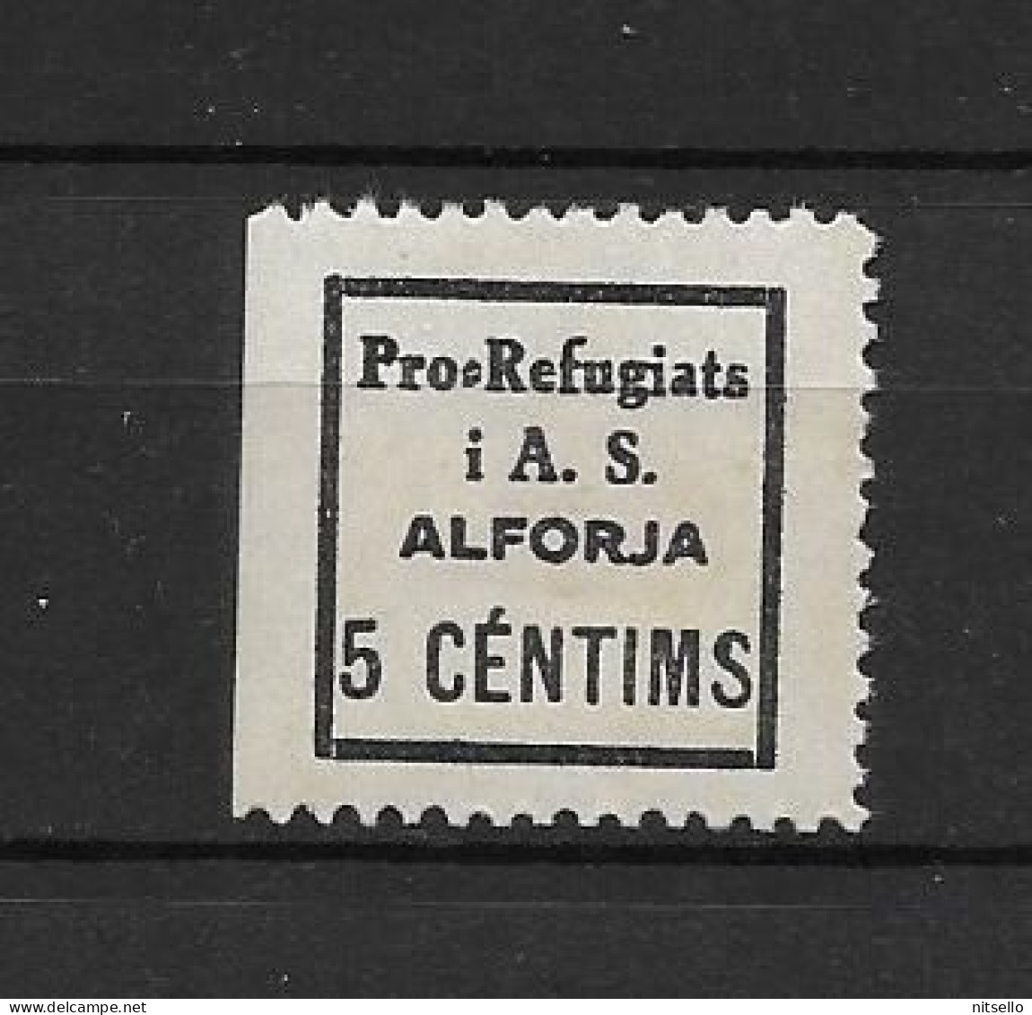 LOTE 2112 F  ///  (C080) ALFORJA - TARRAGONA, FESOFI Nº 1, PRO REFUGIATS *MH    ¡¡¡ LIQUIDATION - JE LIQUIDE !!! - Spanish Civil War Labels