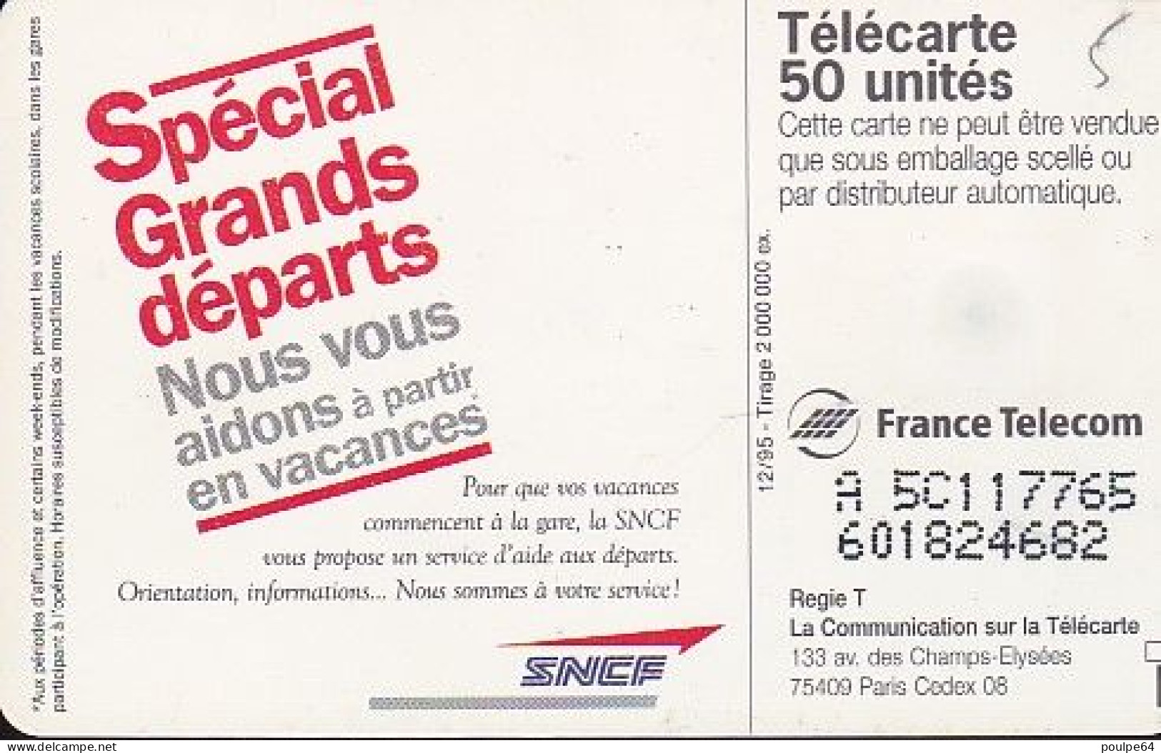 F606 - 12/1995 - SNCF - GRANDS DÉPARTS - 50 SO3 - 1995