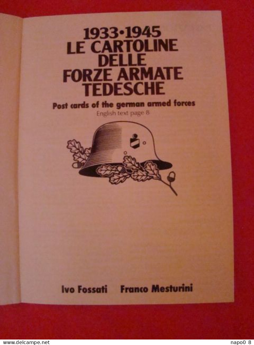 193361945 Le Cartoline Delle Force Armate Tedesche Par Ivo Fossati  Franco Mesturini - Italiaans