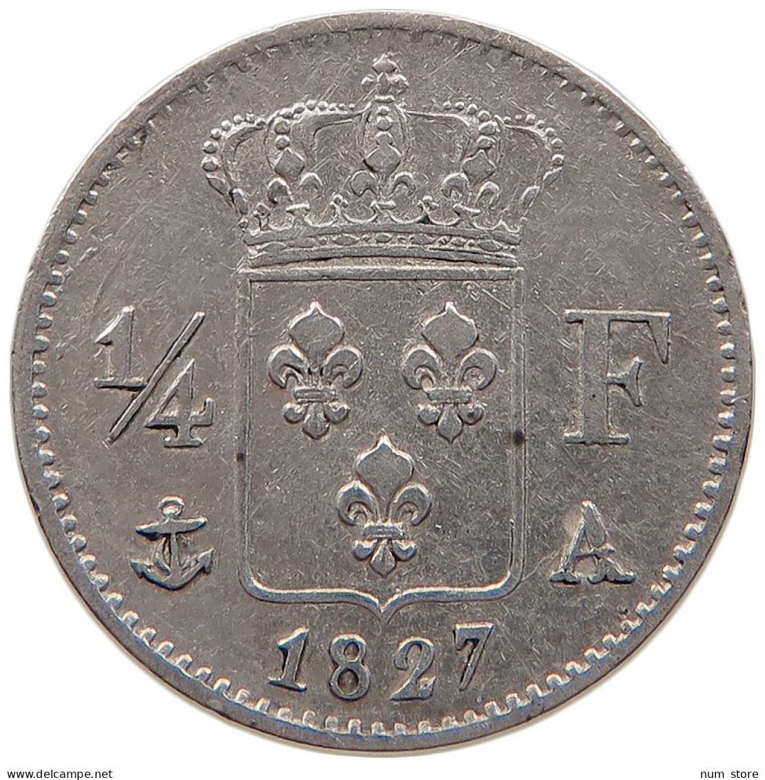 FRANCE 1/4 FRANC 1827 A Charles X. (1824-1830) #t143 0513 - 1/4 Francs