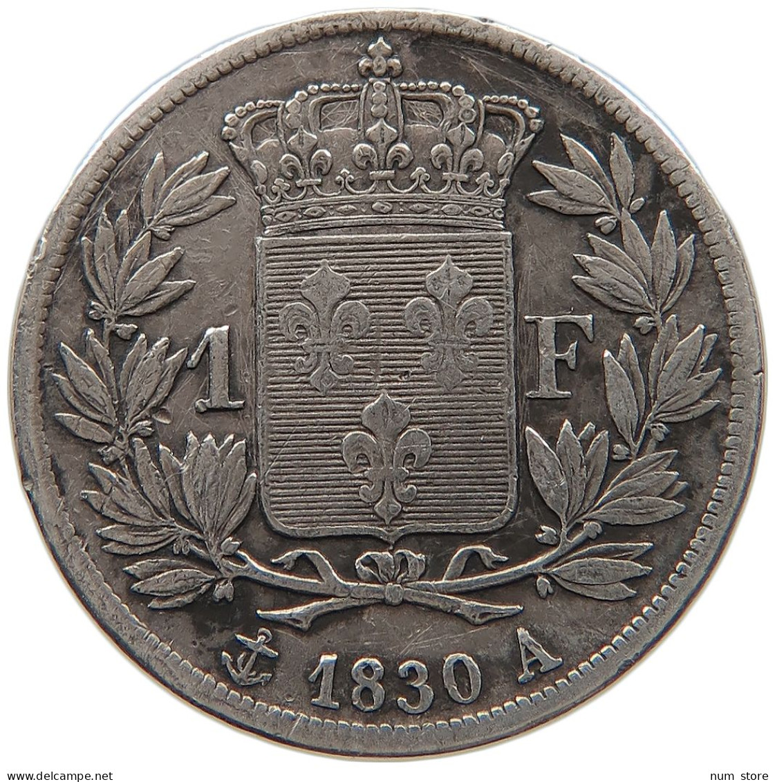 FRANCE FRANC 1830 A Charles X. (1824-1830) #t143 0575 - 1 Franc