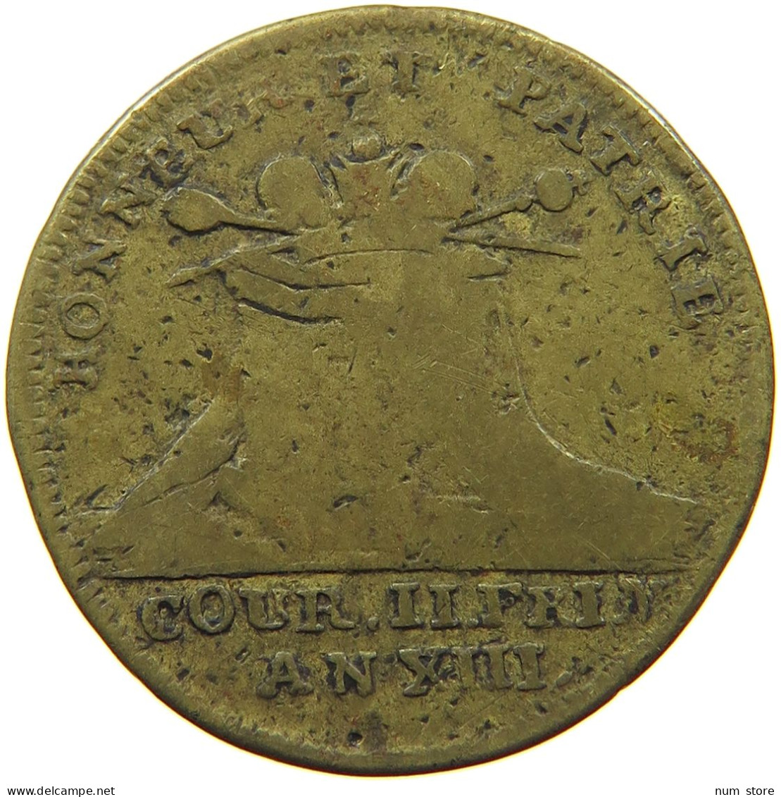 FRANCE JETON AN XIII Napoleon I. (1804-1814, 1815) HONNEUR ET PATRIE #a081 0091 - Andere & Zonder Classificatie