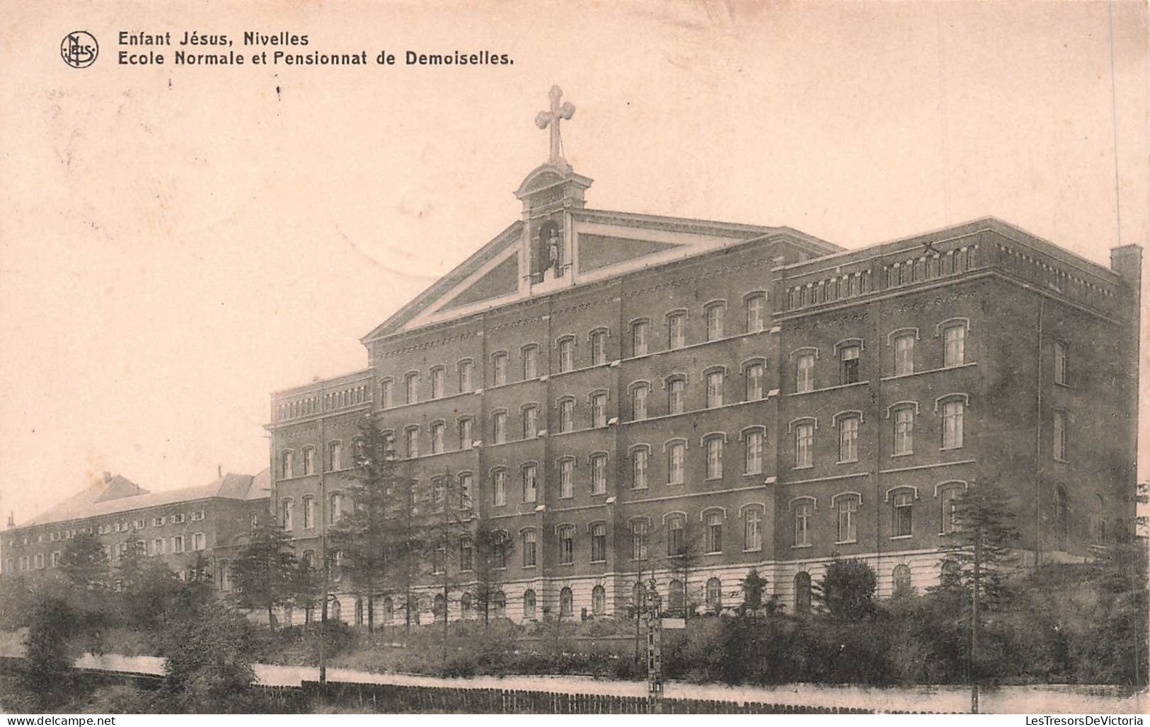 BELGIQUE - Nivelles - Enfant Jésus - Ecole Normale Et Pensionnat De Demoiselles  - Carte Postale Ancienne - Nivelles