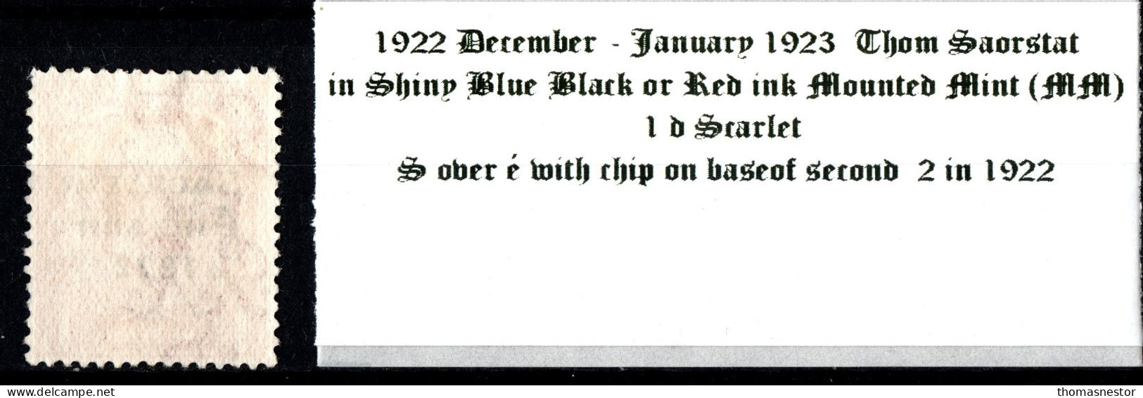 1922 - 1923 Dec-Jan Thom Saorstát In Shiny Blue Black Or Red Ink With S Over é, 1 D Scarlet, Mounted Mint (MM) - Ongebruikt