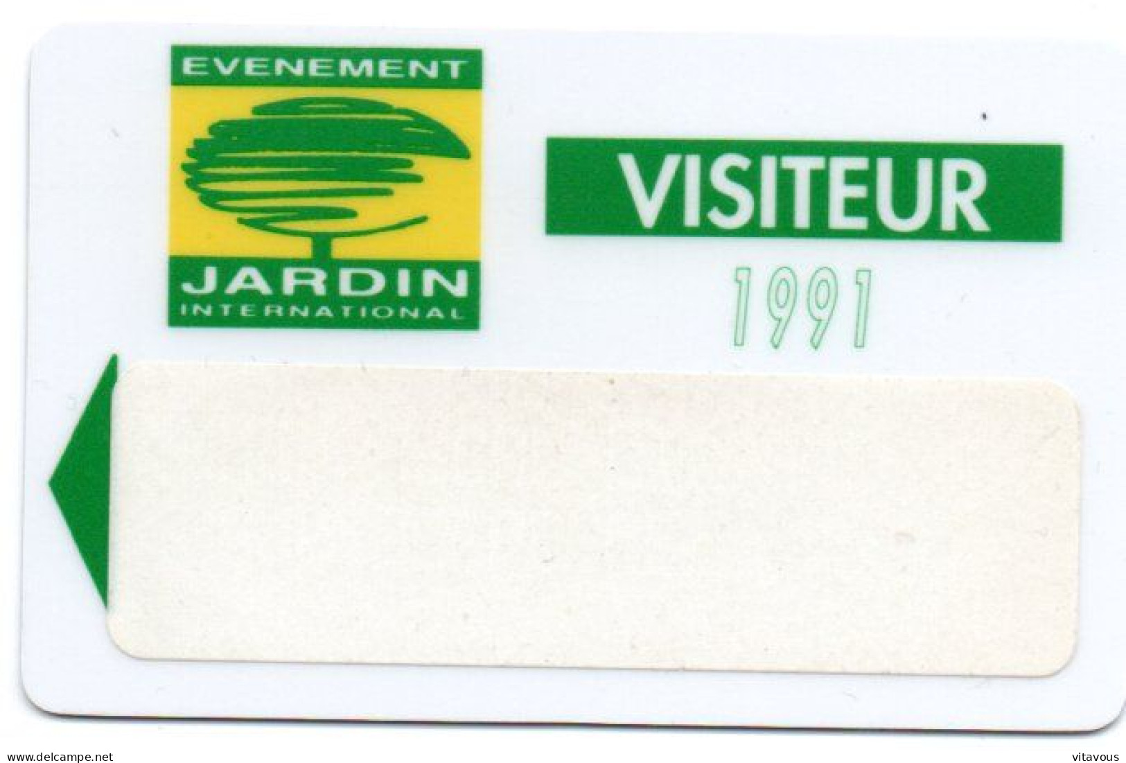 Carte Salon Badge EVENEMENT JARDIN 1991 Card Magnétique Karte (salon 535) - Cartes De Salon Et Démonstration