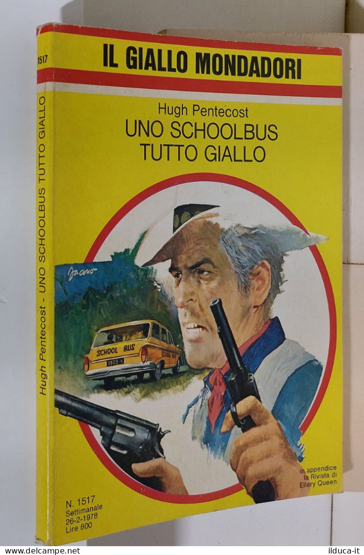 I116914 Classici Giallo Mondadori 1517 - Uno Schoolbus Tutto Giallo - 1978 - Policiers Et Thrillers