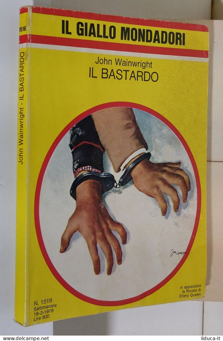 I116936 Classici Giallo Mondadori 1516 - John Wainwright - Il Bastardo - 1978 - Krimis