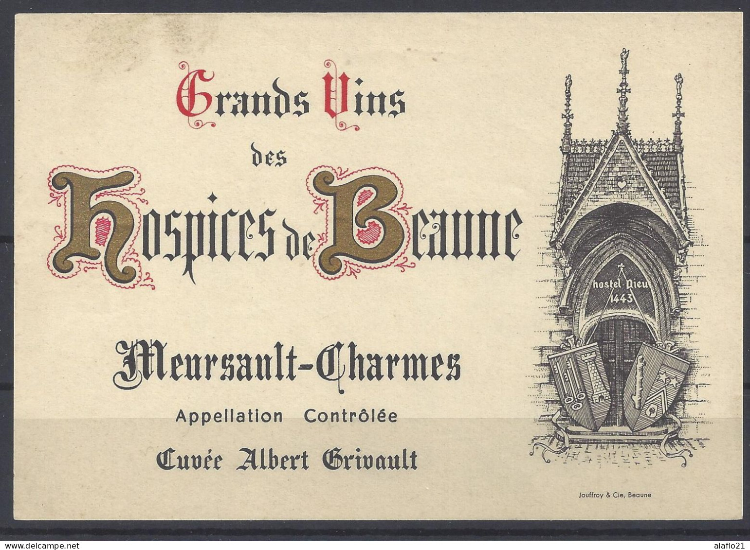 ETIQUETTE - HOSPICES De BEAUNE - MEURSAULT CHARMES - Cuvée Albert Grivault - Bourgogne