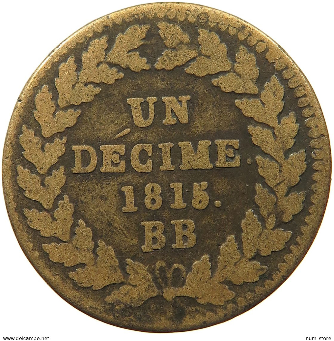 FRANCE DECIME 1815 BB LOUIS XVIII. (1814, 1815-1824) #MA 102022 - Other & Unclassified