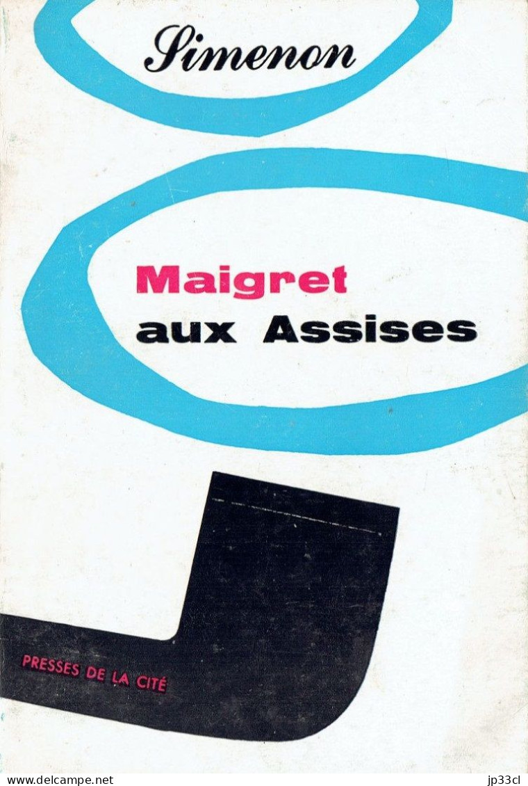 Maigret Aux Assises Par Georges Simenon (Presses De La Cité, 1960) - Simenon