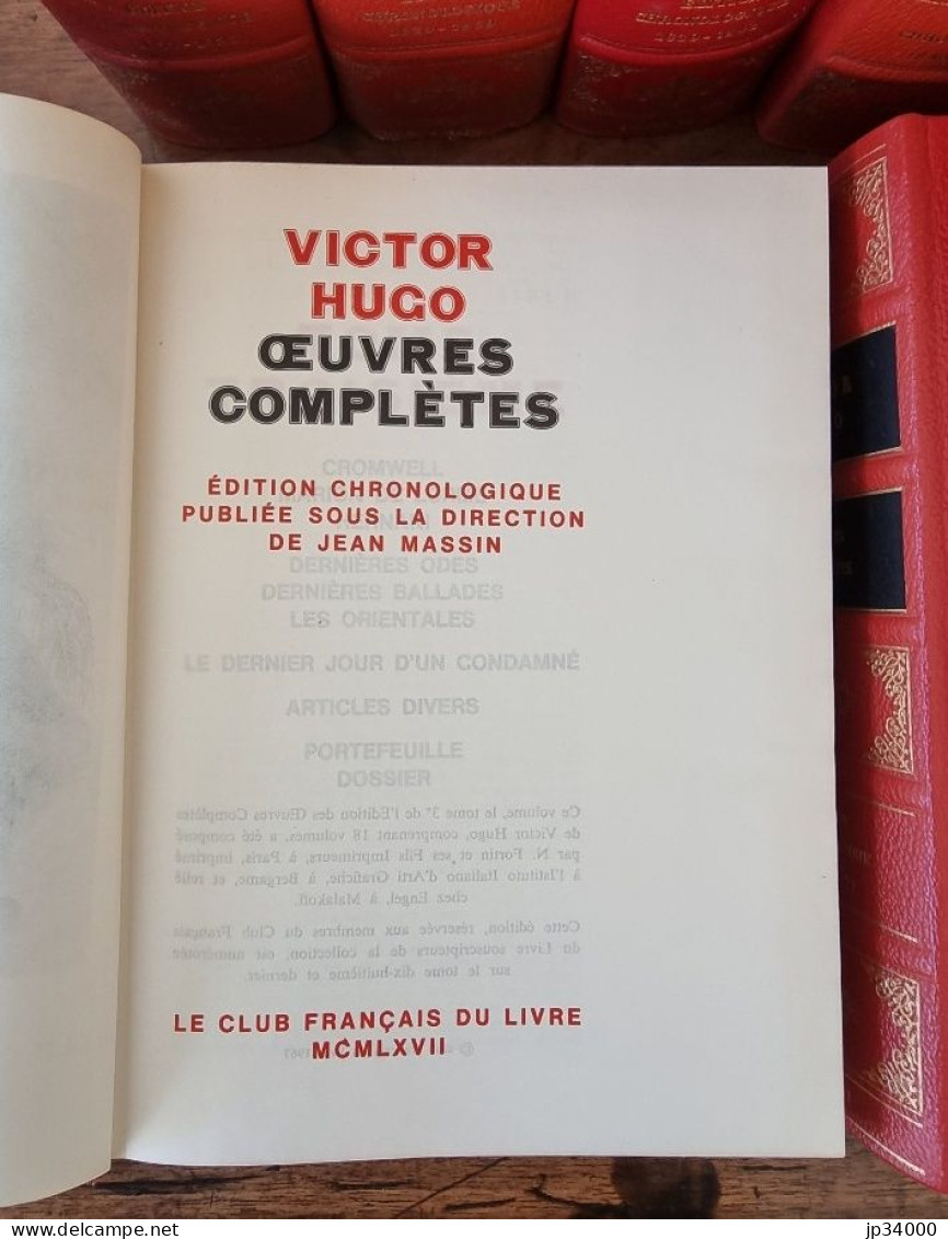 Victor HUGO: Oeuvres complètes illustrées. 18 volumes. Club Français du Livre (1969)