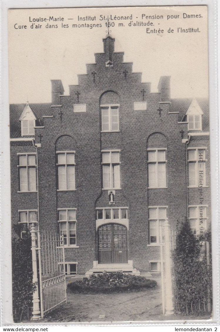 Louise-Marie. Institut St. Léonard. Pension Pour Dames. Cure D'air Dans Les Montagnes. Entrée De L'Institut. * - Maarkedal