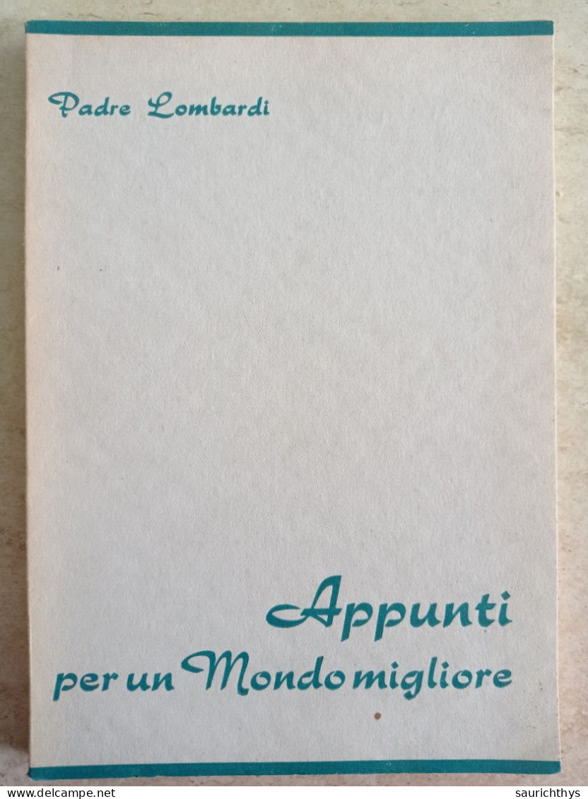 Padre Riccardo Lombardi Appunti Per Un Mondo Migliore 1956 - Religion