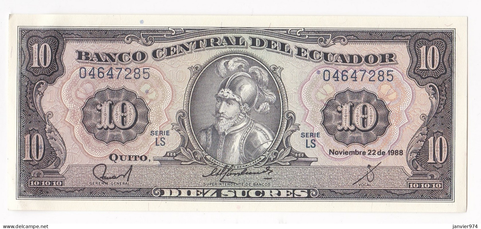 Equateur 10 Sucres 1988 , Serie LS N° 04647285, Billet Neuf - UNC - Ecuador