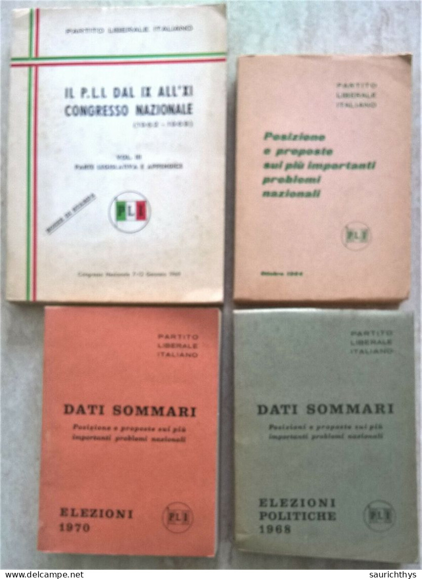 4 Libri Politica PLI Partito Liberale Italiano Congresso Nazionale 1969 Elezioni Politiche 1968 1970 - Sociedad, Política, Economía