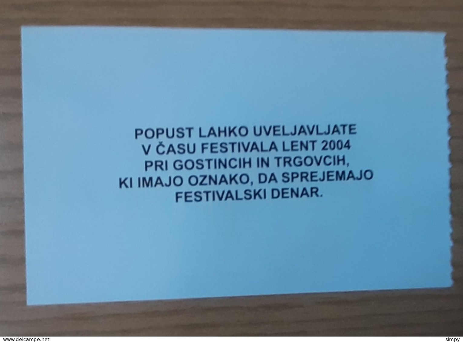 SLOVENIA 100 Lentof 2004 LENT Festival Maribor Coupon Bon Voucher UNC - Slovénie