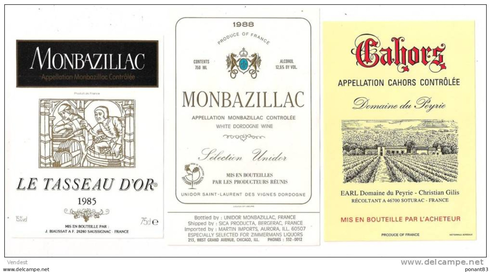 Etiquettes Monbazillac Le Tasseau D'or 1985, Sélection Unidor  1988 Et Cahors Domaine Du Peyrie - - Monbazillac