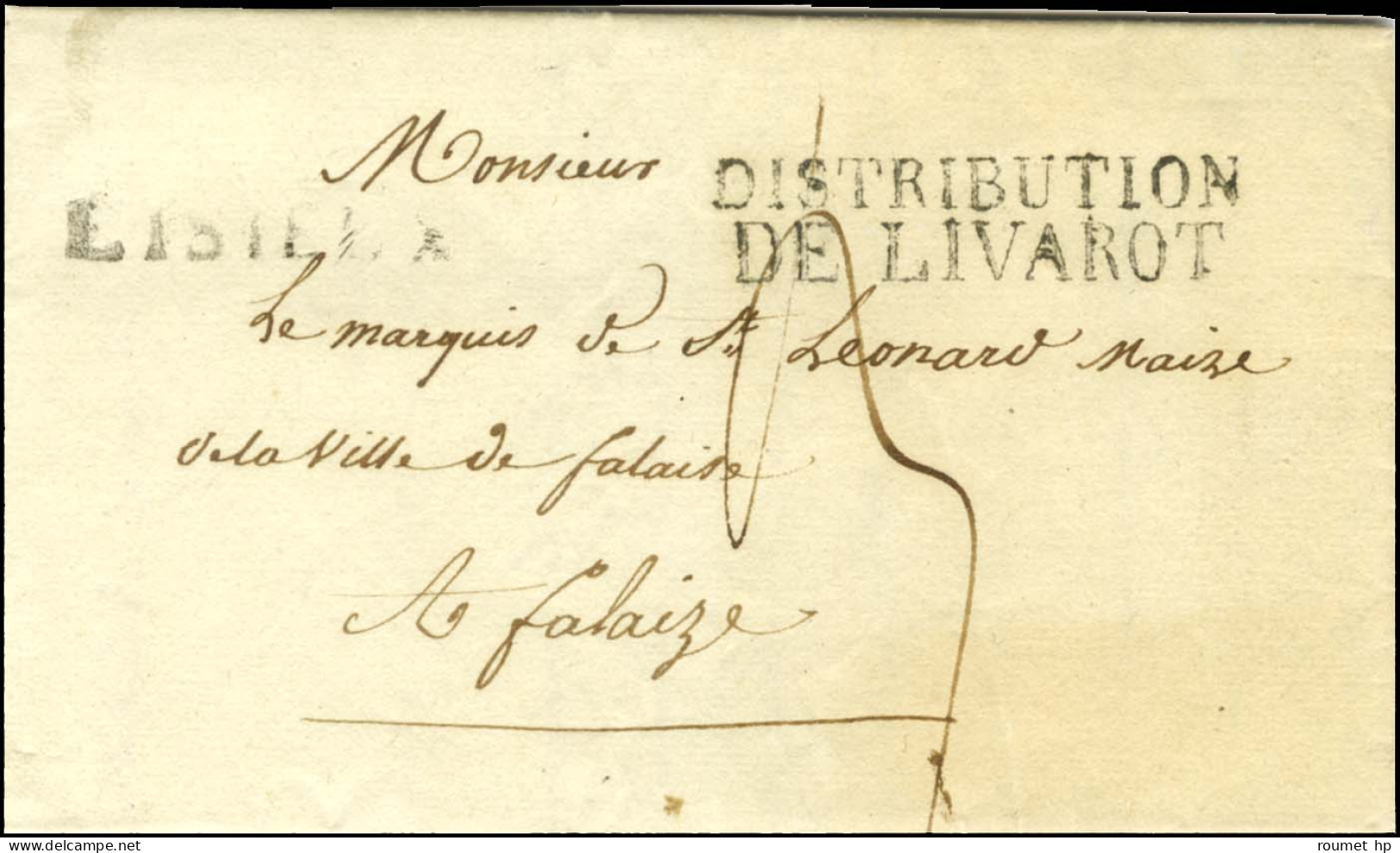 LISIEUX + DISTRIBUTION / DE LIVAROT Sur Lettre Avec Texte Daté 1815 Pour Falaise. - SUP. - R. - Other & Unclassified