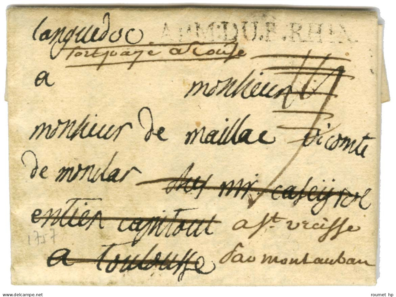 ARM:DU.B.RHIN (7A N° 10) Sur Lettre Avec Texte Daté '' Au Champ De Bataille D'Hemberg Le 27 Juillet 1757 '' Pour Toulous - Legerstempels (voor 1900)