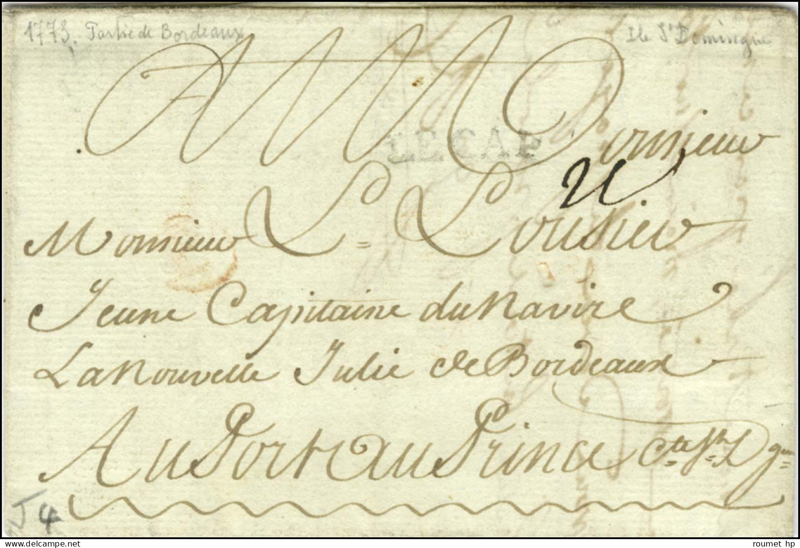 LE CAP (Jamet N° 4) Sur Lettre Avec Texte Daté De Bordeaux Le 6 Juillet 1773, Acheminée Par La Petite Poste De Bordeaux  - Sonstige & Ohne Zuordnung