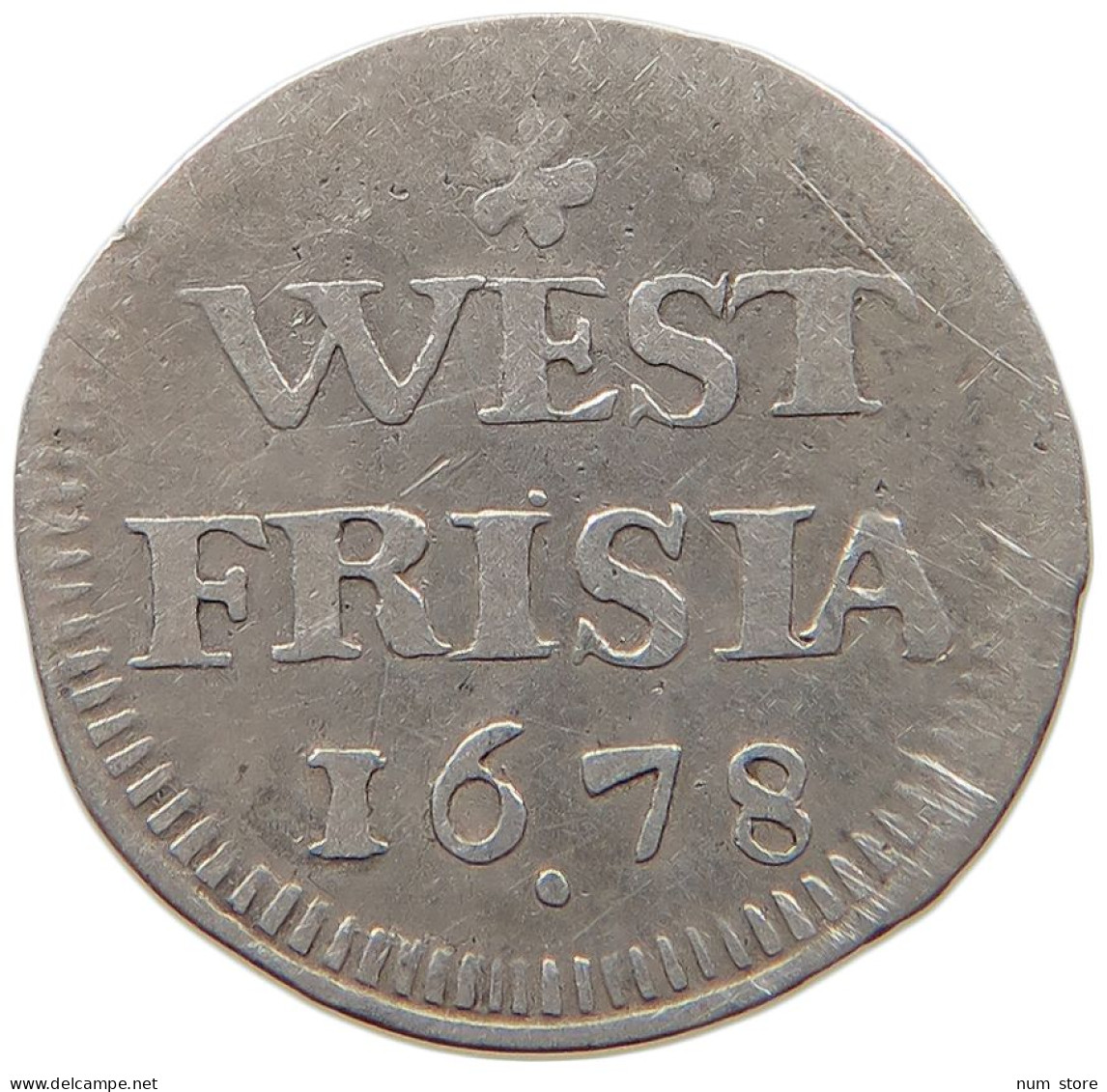 NETHERLANDS WEST FRIESLAND STUIVER 1678  #MA 105162 - Monedas Provinciales