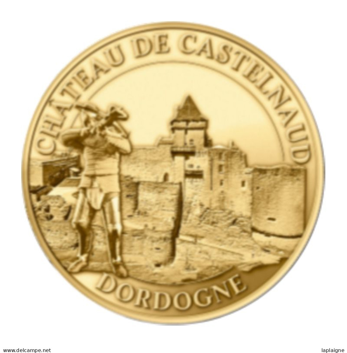 Monnaie De Paris , 2019 , Castelnaud-la-Chapelle , Château , L'arbalétrier - Other & Unclassified