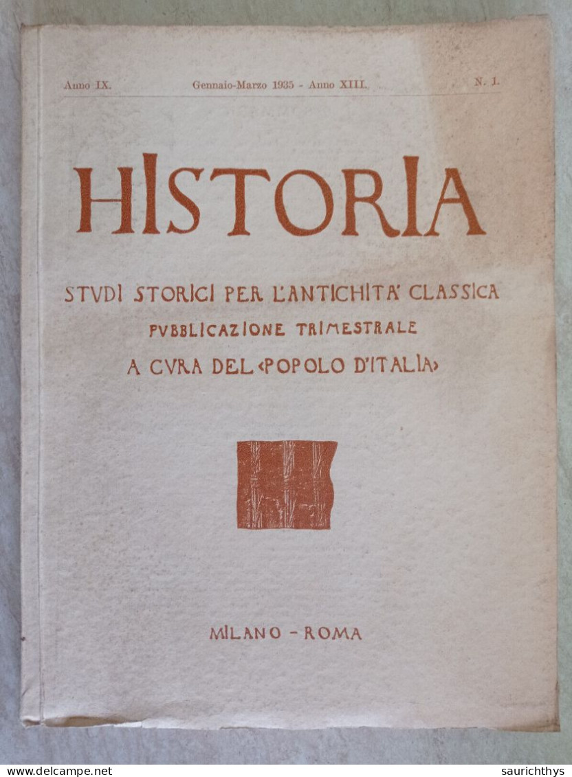 Historia Studi Storici Per L'antichità Classica A Cura Del Popolo D'Italia 1935 Diritto Romano Antichità In Milano - History, Biography, Philosophy