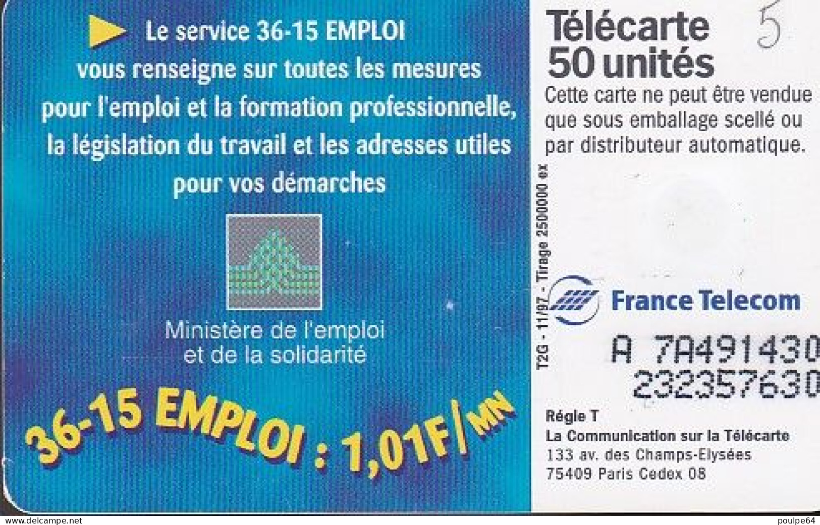 F804 11/1997 - 36.15 EMPLOI - 50 SO3- (verso : N° A+7+A+6 Chiffres Deux Lignes - 2ème Ligne Vers La Droite) - 1997