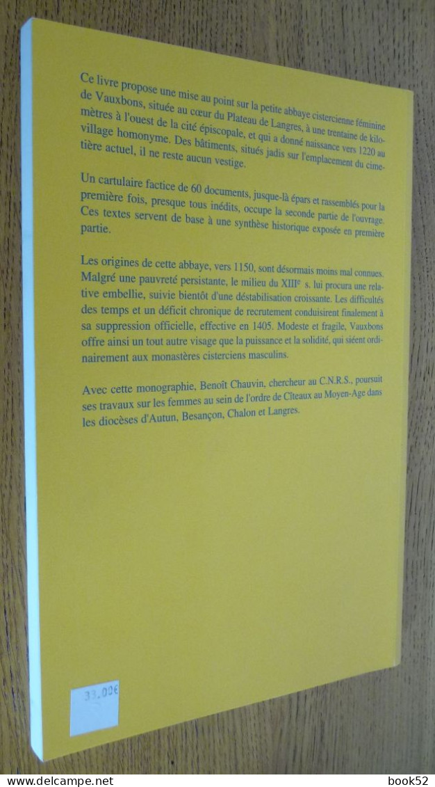 VAUXBONS Abbaye Cistercienne Au Diocèse De LANGRES (..1175-1394..) Haute-Marne - Champagne - Ardenne