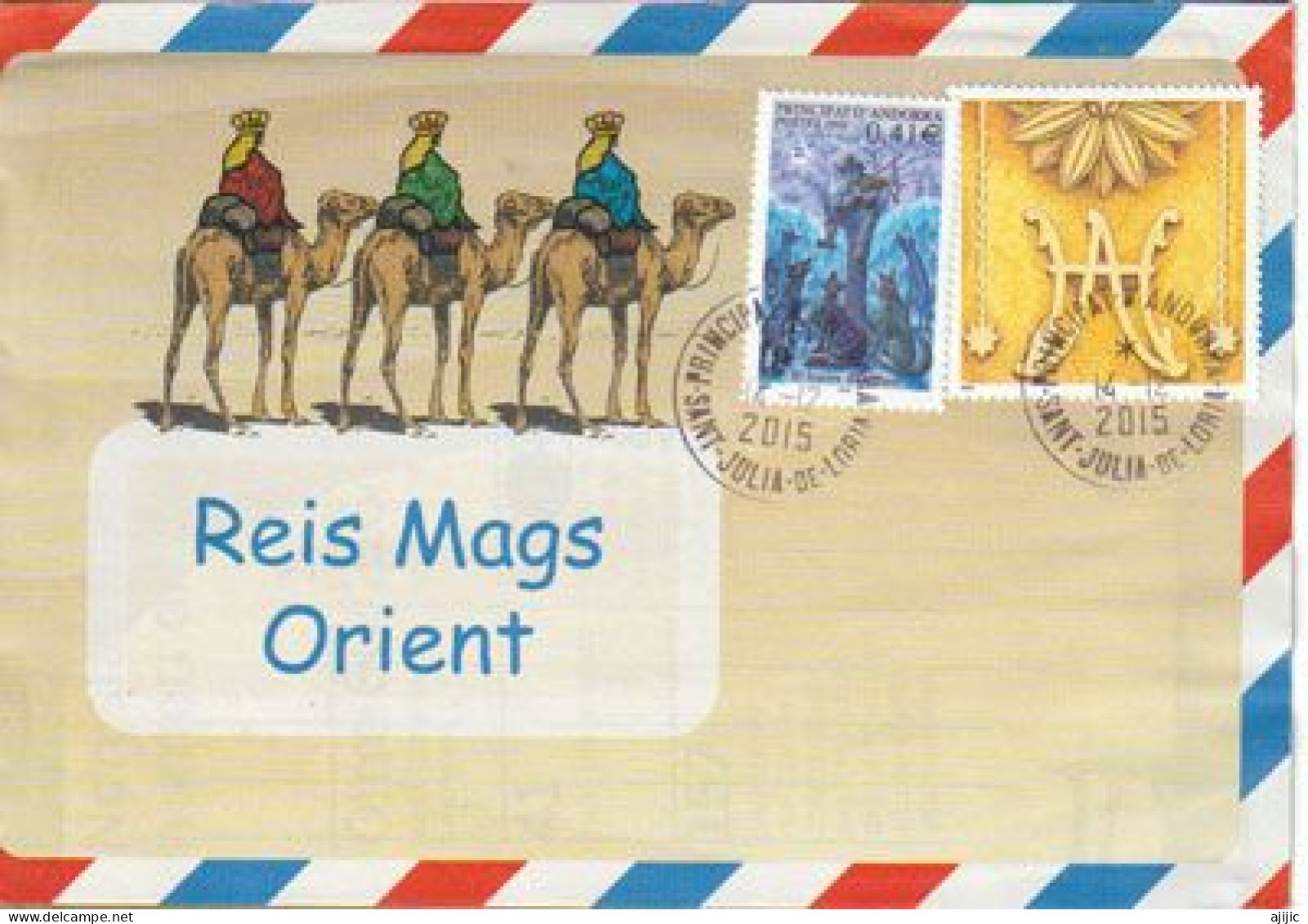 Les Rois Mages, Sur Lettre, Andorre 2015 - Lettres & Documents