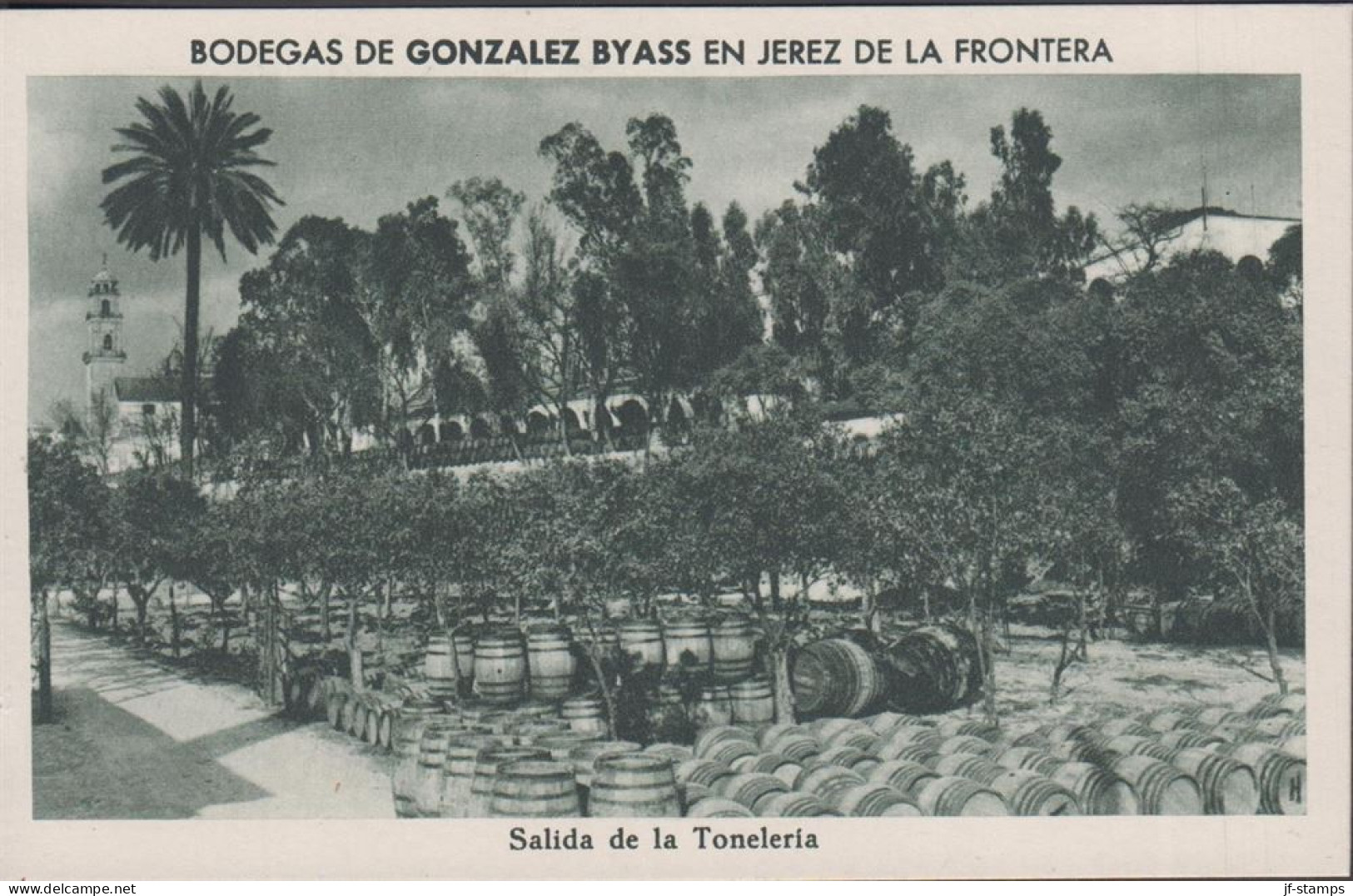 1930. ESPANA. Fine Postcard With Sherry Motive. BODEGAS DE GONZALEZ BYASS EN JEREZ DE LA FRONTERA. Salida ... - JF445068 - Andere & Zonder Classificatie