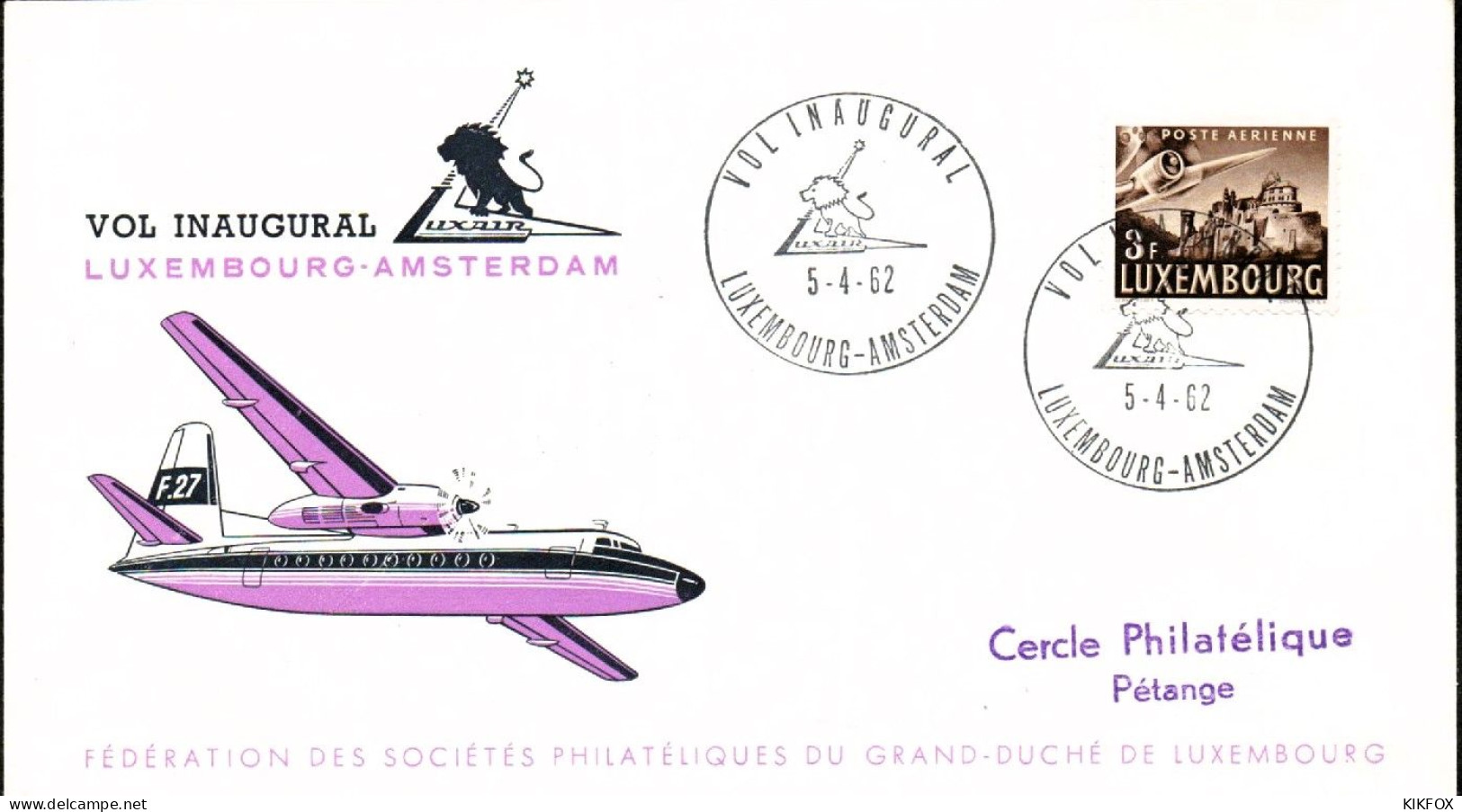 Luxembourg , Luxemburg , 5-4-1962, FDC -Vol Inaugural Luxembourg-Amsterdam , Timbre MI 405,GESTEMPELT - Storia Postale