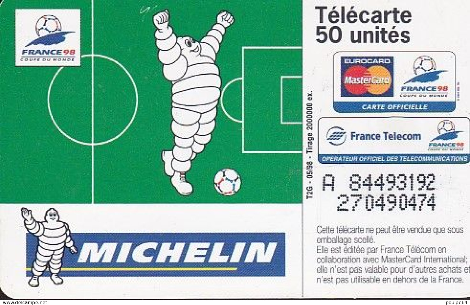 F871  05/1998 - MICHELIN FRANCE 98 - 50 SO3 - (verso : N° Impacts Deux Lignes - 2ème Ligne Vers La Droite) - 1998