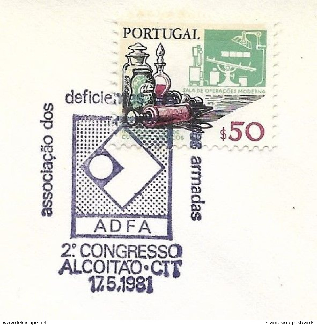 Portugal Cachet Commémoratif ADFA Handicapées Armée Guerre Coloniale Alcoitão 1981 Event Pmk Colonial War Disabled - Annullamenti Meccanici (pubblicitari)