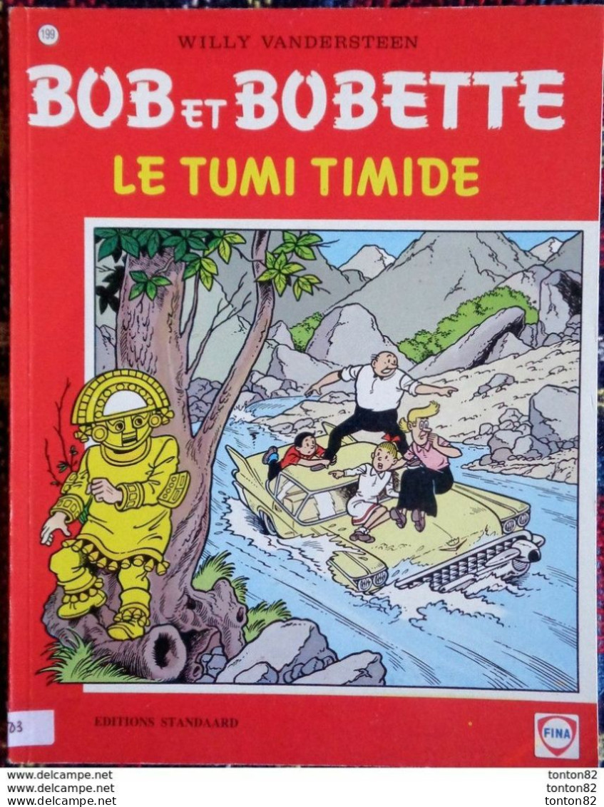 Willy  Vandersteen - BOB Et BOBETTE N° 199 - " Le TUMI TIMIDE  " - Éditions Standaard  . - Bob Et Bobette