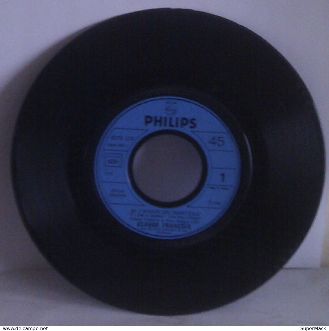 45T Claude François Si J'avais Un Marteau Philips ‎– EC 6172 - Collector's Editions