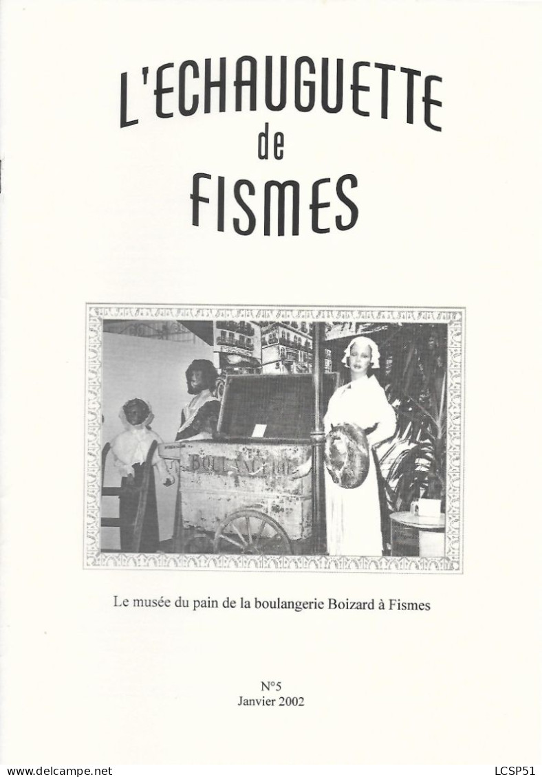 L'ECHAUGUETTE De FISMES - N° 5 - Janvier 2002 - Champagne - Ardenne