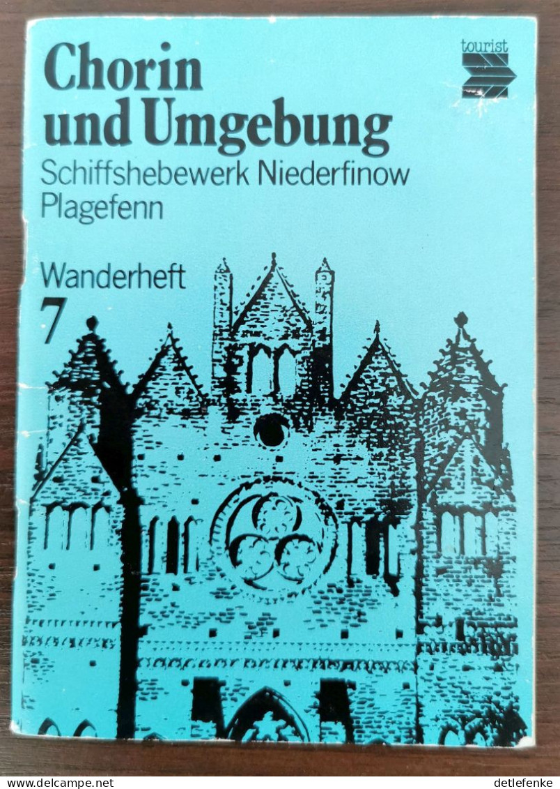 Chorin Und Umgebung Schiffshebewerk Ein Wanderheft / Landkreis Barnim - Brandenburg