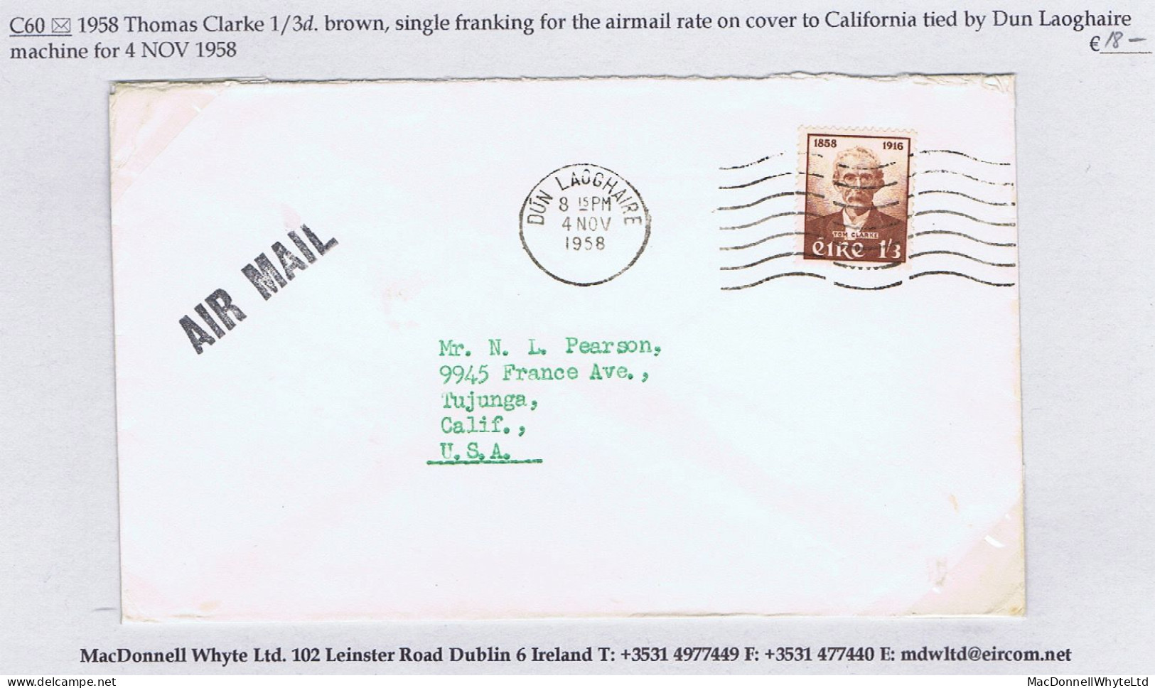 Ireland 1958 Thomas Clarke 1/3d Single Franking On Airmail Cover To California, Tied DUN LAOGHAIRE Machine - Covers & Documents