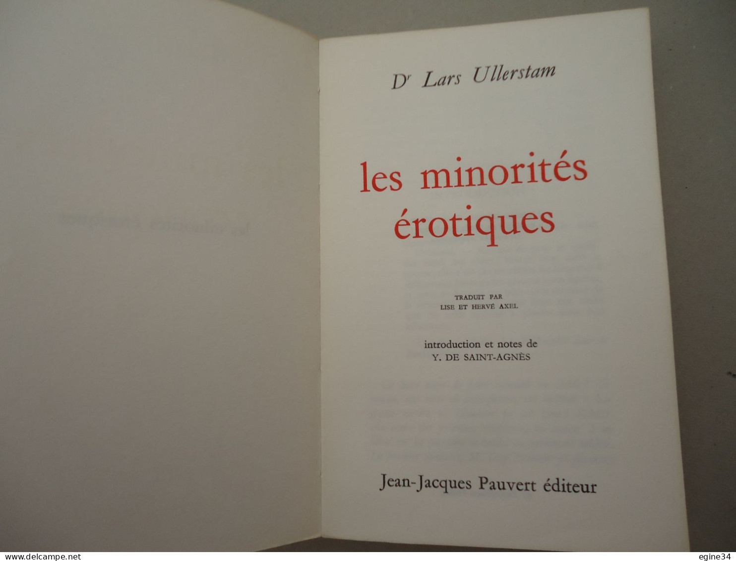 Editions Jean-Jacques  Pauvert - Dr Lars Ullerstam - Les Minorités Erotiques - 1965 - Sociologie