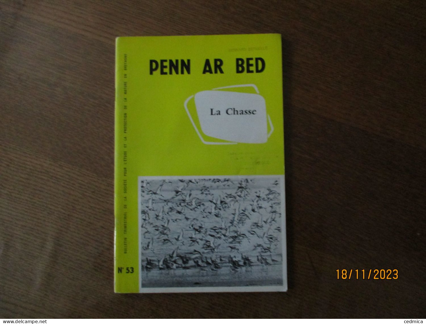 PENN AR BED DE JUIN 1968  LA CHASSE,CREATION D'UNE RESERVE AUX ILES CHAUSEY - Hunting & Fishing