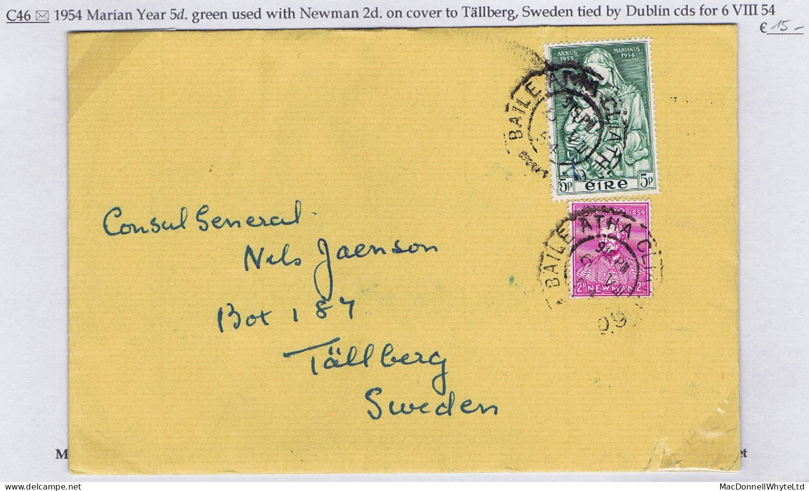 Ireland 1954 Marian Year 5d With Newman 2d On Cover To Sweden, Tied Dublin Cds BAILE ATHA CLIATH 6 VIII 54 - Brieven En Documenten